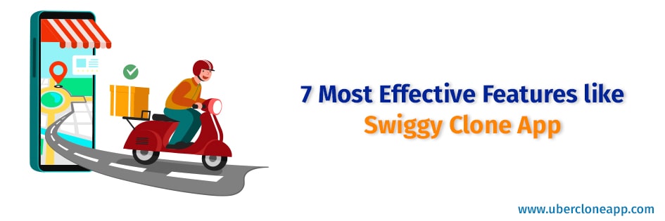 Effective Features Like Swiggy Clone App