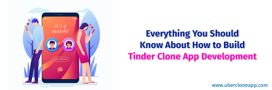 Build Tinder Clone App Development