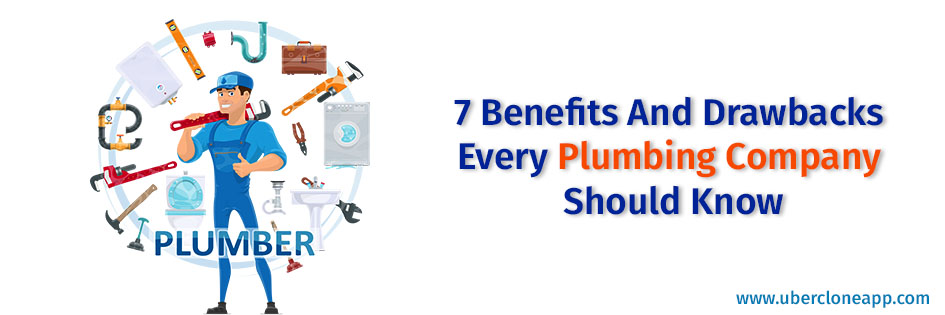 Benefits And Drawbacks Every Plumbing Company